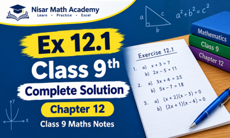 Ex 12.1 Class 9th complete solution and Class 9 Maths Notes Chapter 12